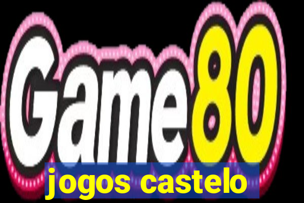 jogos castelo